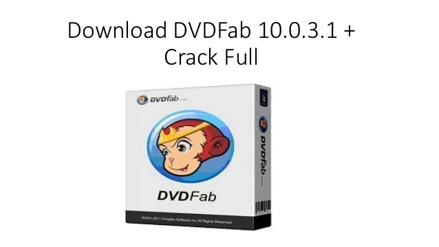 Dvdfab Crack Download Free